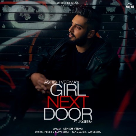 Girl Next Door ft. Jayseera | Boomplay Music