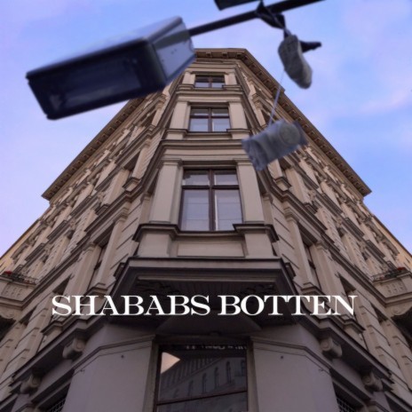 Shababs botten | Boomplay Music