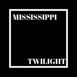 Mississippi Twilight