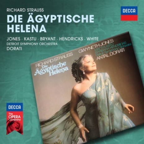 R. Strauss: Die Ägyptische Helena, Oper in zwei Aufzügen - original version - Act 2 - "So schön bedient!" ft. Matti Kastu, Detroit Symphony Orchestra & Antal Doráti | Boomplay Music