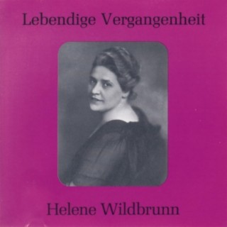 Lebendige Vergangenheit - Helene Wildbrunn