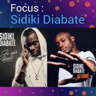 Focus: Sidiki Diabaté