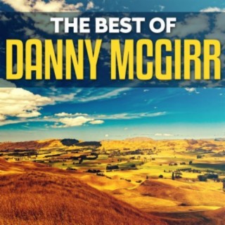 The Best Of Danny McGirr