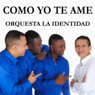 Orquesta La Identidad