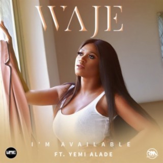 I'm Available ft. Yemi Alade lyrics | Boomplay Music