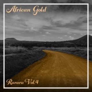 African Gold - Rarara Vol, 4