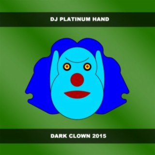 Dark Clown 2015