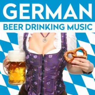 German Beer Drinking Music