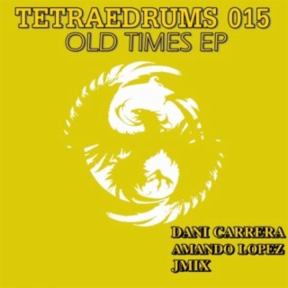 Old Times Ep