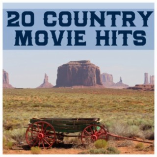 20 Country Movie Hits