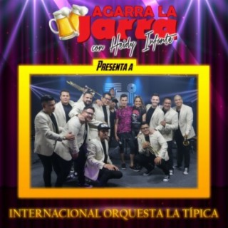 Internacional Orquesta La Tipica