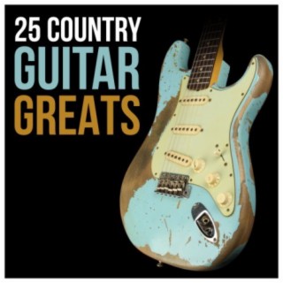 25 Country Guitar Greats