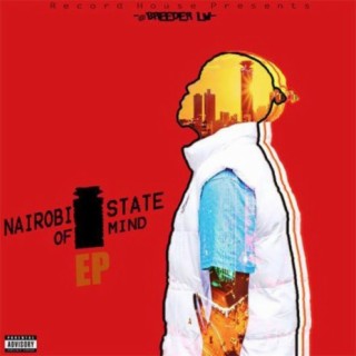 Nairobi State Of Mind EP