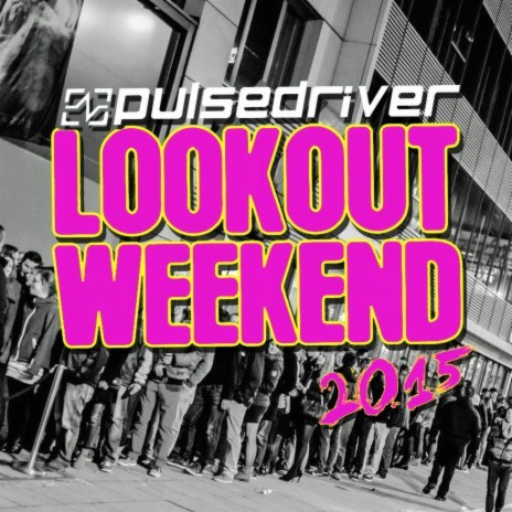 Lookout Weekend 2015 | Boomplay Music