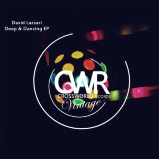 Deep & Dancing EP