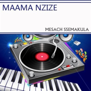Maama Nzize
