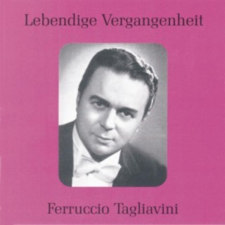 Lebendige Vergangenheit - Ferruccio Tagliavini