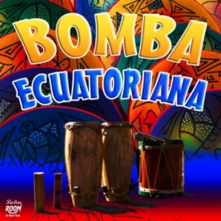 Bomba Ecuatoriana