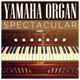 Yamaha Organ Spectacular