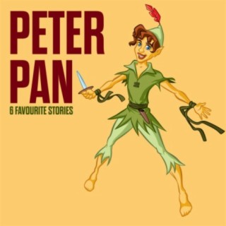 Peter Pan - 6 Favourite Stories