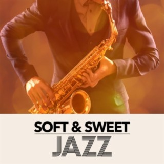 Soft Jazz Music