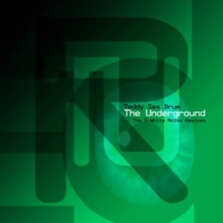 The Underground - The D-White Noise Remixes