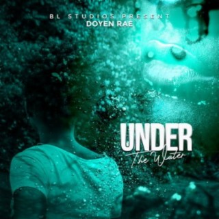 Under The Water lyrics | Boomplay Music