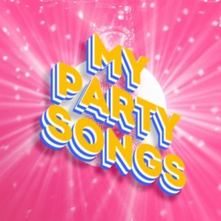 My Party Songs