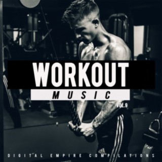 Workout Music, Vol.9