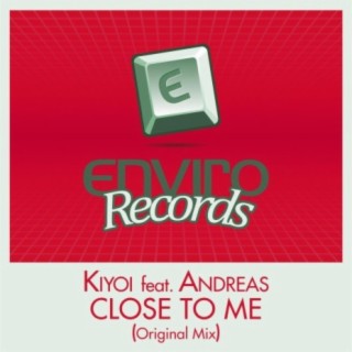 Close To Me (feat. Andreas Pasaribu)
