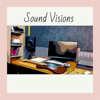 Sound Visions