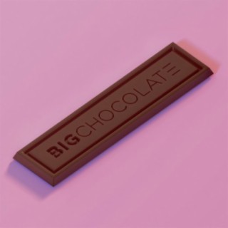 Big Chocolate