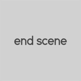 End Scene