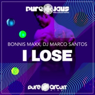 I LOSE (PURE CIRCUIT MIAMI INSTRUMENTAL MIX)