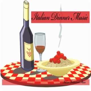 Italian Restaurant Music of Italy