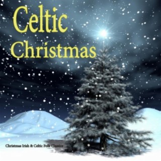 The Irish Christmas & Celtic Christmas Nollag