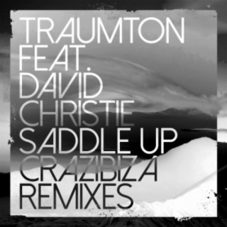 Saddle Up (Crazibiza Remixes)