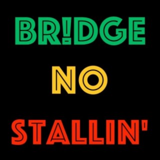 No Stallin'