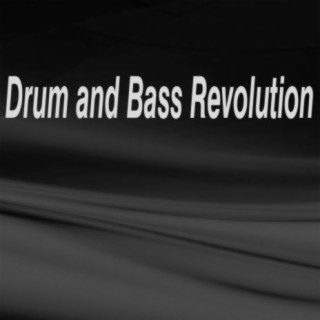 Drum and Bass Revolution