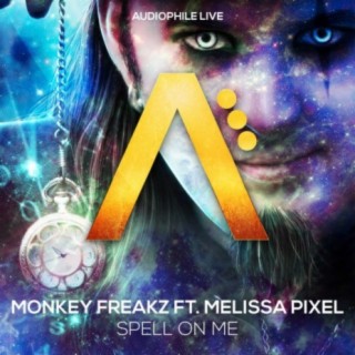 Spell On Me (feat. Melissa Pixel)