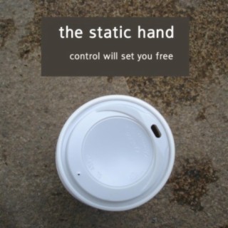 The Static Hand