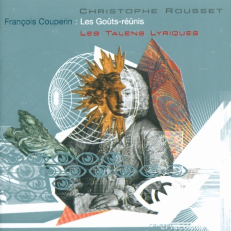 F. Couperin: Les Goûts-réünis - Concert No. 9 in E - "Ritratto dell'amore": 5. La Vivacité ft. Christophe Rousset | Boomplay Music