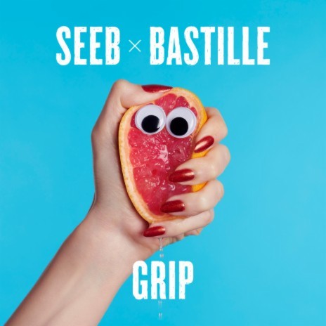 Grip ft. Bastille | Boomplay Music