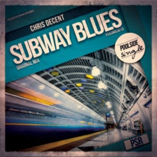 Subway Blues