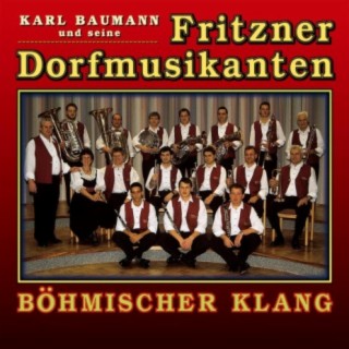 Karl Baumann und seine Fritzner Dorfmusikanten