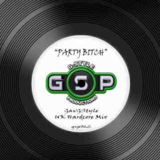 PartyBitch (UK Hardcore Mix)