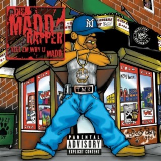 The Madd Rapper