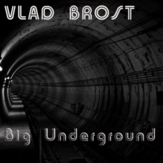 Big Underground