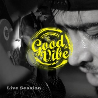 Seja Luz (Live Session)