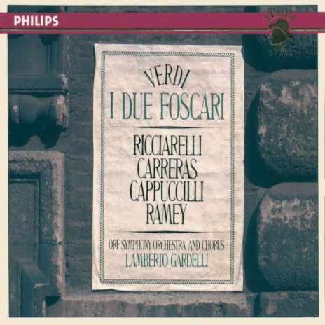 Verdi: I due Foscari / Act 1: Scena: "Eccomi solo alfine" ft. ORF Chorus, ORF Symphony Orchestra & Lamberto Gardelli | Boomplay Music